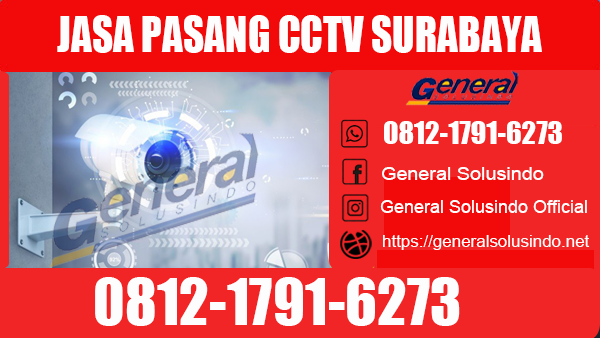 Jasa Pasang CCTV Dukuh Pakis Surabaya